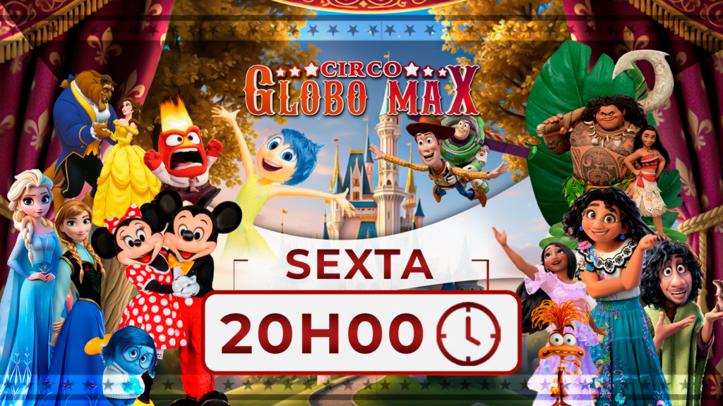 Circo Globo Max | Temporada PALHOÇA | Sessão 21/08 20H00